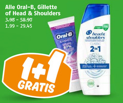  oral-b head and shoulders gillette tandpasta scheergel shampoo scheerschuim 1 oral b classic 