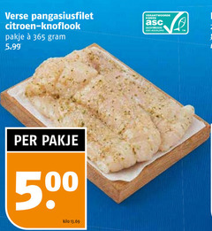 klik op dit plaatje voor een vergroting en voor vergelijkbare aanbiedingen gerelateerd aan
pangasius 500 verse pangasiusfilet citroen knoflook pakje 5.99 kweek gecertificeerd asc-aqua.org kilo pangasius 500 verse pangasiusfilet citroen knoflook pakje 5.99 kweek gecertificeerd asc-aqua.org kilo