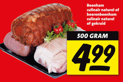 klik op dit plaatje voor een vergroting en voor vergelijkbare aanbiedingen gerelateerd aan
500 beenham culinair naturel boerenbeenham gekruid 500 beenham culinair naturel boerenbeenham gekruid