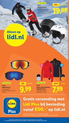  1 31 50 240 lidl.nl crivit skihelm classic regelbare ventilatie uitneembare oorkussens hoofdomtrek l ca. cm xl skibril anti condens coating dames heren thermo skipully damesmaten herenmaten verzending besteding loopt januari toepassing verzend toeslagen boven verzendkosten 4 99 toeslag artikelen 5 9 