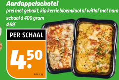  400 aardappelschotel prei gehakt kip kerrie bloemkool witlof ham schaal kilo 
