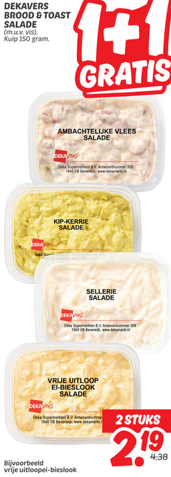 salade 1 2 150 dekavers brood toast vis kuip ambachtelijke vlees deka supermarkten b.v. antwoordnummer beverwijk kip kerrie sellerie vrije uitloop ei bieslook uitloopeieren stuks 