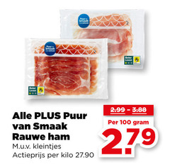 klik op dit plaatje voor een vergroting en voor vergelijkbare aanbiedingen gerelateerd aan
100 279 leven smaak puur rauwe ham kleintjes actieprijs kilo 100 279 leven smaak puur rauwe ham kleintjes actieprijs kilo