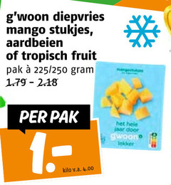 klik op dit plaatje voor een vergroting en voor vergelijkbare aanbiedingen gerelateerd aan
1 diepvries mango stukjes aardbeien tropisch fruit pak 225 250 kilo v.a. jaar gwoon 1 diepvries mango stukjes aardbeien tropisch fruit pak 225 250 kilo v.a. jaar gwoon
