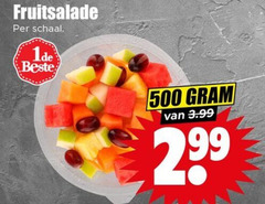  500 fruitsalade schaal 3.99 