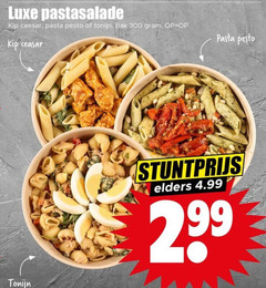 klik op dit plaatje voor een vergroting en voor vergelijkbare aanbiedingen gerelateerd aan
300 luxe pastasalade kip caesar pasta pesto tonijn bak ceasar elders 2 99 300 luxe pastasalade kip caesar pasta pesto tonijn bak ceasar elders 2 99