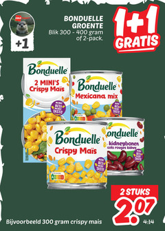 klik op dit plaatje voor een vergroting en voor vergelijkbare aanbiedingen gerelateerd aan
1 2 300 deka bonduelle groente blik pack crispy mais bite taste mexicana mix nutri score kidneybonen rouges kidney stuks 1 2 300 deka bonduelle groente blik pack crispy mais bite taste mexicana mix nutri score kidneybonen rouges kidney stuks