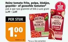  1 100 400 heinz tomato frito blokjes gezeefde tomaten pak ml blik stuk kilo liter v.a. belion m.u.v bio spaar zegel leifheit original 
