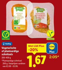 klik op dit plaatje voor een vergroting en voor vergelijkbare aanbiedingen gerelateerd aan
200 400 nation vegetarisch vemondo vegetarische kaas schnitzel plantaardige kip krokant ge koeling schnitzels varieeren 3.99 200 400 nation vegetarisch vemondo vegetarische kaas schnitzel plantaardige kip krokant ge koeling schnitzels varieeren 3.99