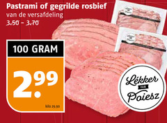 klik op dit plaatje voor een vergroting en voor vergelijkbare aanbiedingen gerelateerd aan
100 pastrami gegrilde rosbief versafdeling kilo 100 pastrami gegrilde rosbief versafdeling kilo