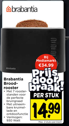 klik op dit plaatje voor een vergroting en voor vergelijkbare aanbiedingen gerelateerd aan
brabantia broodrooster 2 7 brood rooster standen bruingraad uitneem kruimel lade ontdooifunctie vermogen stuk watt stuks brabantia broodrooster 2 7 brood rooster standen bruingraad uitneem kruimel lade ontdooifunctie vermogen stuk watt stuks