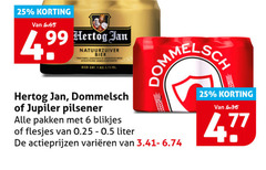 klik op dit plaatje voor een vergroting en voor vergelijkbare aanbiedingen gerelateerd aan
dommelsch jupiler hertog jan blikjes bier 1 6 25 99 natuurzuiver pilsener pakken 0.25 liter varieeren dommelsch jupiler hertog jan blikjes bier 1 6 25 99 natuurzuiver pilsener pakken 0.25 liter varieeren