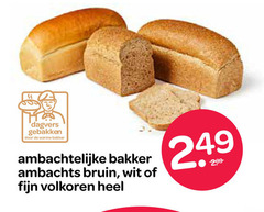 klik op dit plaatje voor een vergroting en voor vergelijkbare aanbiedingen gerelateerd aan
gebakken warme bakker ambachtelijke bruin wit fijn volkoren gebakken warme bakker ambachtelijke bruin wit fijn volkoren