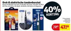 klik op dit plaatje voor een vergroting en voor vergelijkbare aanbiedingen gerelateerd aan
2 3 40 100 oral b elektrische tandenborstel pro kids king my green duo blue pink white black magnetic edition cleaner series clean solvacare days smart 2 3 40 100 oral b elektrische tandenborstel pro kids king my green duo blue pink white black magnetic edition cleaner series clean solvacare days smart