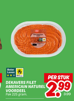  225 deka filet americain voordeel leven beter dekavers naturel pak stuk 2 99 3.99 