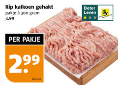  300 kip kalkoen gehakt pakje 3.99 kilo beter leven dierbescherming 