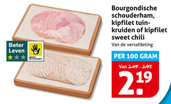  19 100 beter leven dieren bescherming bourgondische schouderham kipfilet tuin kruiden sweet chili versafdeling 