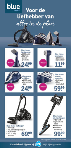  stoomstrijkijzer stofzuiger steelstofzuiger 3 8 69 99 450 1500 3100 blue home liefhebber plooi cyclone power handstomer watt min stoom- oplaadbaar strijkijzer keramische zool 24 generator bar stoomdruk zakloze opvangbak hepa filter zuig oplaadbare accu verlichting ah.nl jaar 