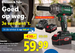 klik op dit plaatje voor een vergroting en voor vergelijkbare aanbiedingen gerelateerd aan
1 4 20 100 150 200 300 400 klussen tuin goed op weg . je in de winkel lidl.nl incl 4ah accu en oplader - 30.- 89.99 parkside slagmoersleutel v koppelniveaus nm toerental 0-3.000 min met steeksleutels 17 19 21 23 mm 59.99 iii paso d 1 4 20 100 150 200 300 400 klussen tuin goed op weg . je in de winkel lidl.nl incl 4ah accu en oplader - 30.- 89.99 parkside slagmoersleutel v koppelniveaus nm toerental 0-3.000 min met steeksleutels 17 19 21 23 mm 59.99 iii paso d
