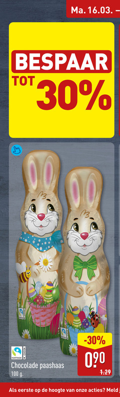  paashaas 30 100 bespaar fairtrade cocoa chocolade hoogte meld 
