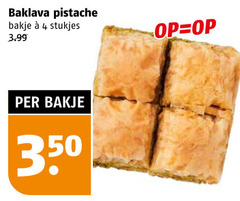  4 350 baklava pistache bakje stukjes 3.99 
