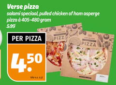  verse pizza salami pulled chicken ham asperge 5.99 kilo v.a. 