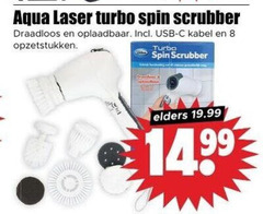 8 aqua laser turbo spin scrubber draadloos en oplaadbaar . incl usb - c kabel opzetstukken elders 19.99 14.99 