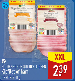  kipfilet ham 200 xxl blanc poulet r jambon roti porc ponnath dunner poids ge sneetjes 