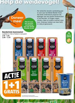 klik op dit plaatje voor een vergroting en voor vergelijkbare aanbiedingen gerelateerd aan
1 2 10 15 17 50 500 help doneer cent donatie aanbieding weide weelde fonds verkochte ondersteunt bijdragen biodiversiteit noorden vogels vlinders bijen insecten kans jaar gedoneerd week noordertrots boerenzuivel pakken liter bekers noorder trots boeren halfvolle volle melk v.a. yoghurt vanille new fair combinatie kassa griekse stijl 1 2 10 15 17 50 500 help doneer cent donatie aanbieding weide weelde fonds verkochte ondersteunt bijdragen biodiversiteit noorden vogels vlinders bijen insecten kans jaar gedoneerd week noordertrots boerenzuivel pakken liter bekers noorder trots boeren halfvolle volle melk v.a. yoghurt vanille new fair combinatie kassa griekse stijl