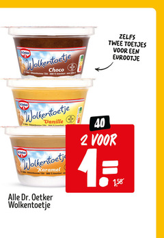  dr oetker toetje 1 2 40 303 2900 twee toetjes eurootje dr.oetker wolkentoetje choco dr. antwoordnummer vanille karamel 