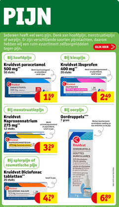  4 7 12 14 20 50 400 500 pijn denk hoofdpijn menstruatiepijn oorpijn soorten daarom assortiment zelfzorgmiddelen kruidvat paracetamol mg stuks koortsverlagend pijnstillend jaar kiespijn klik ibuprofen ontstekingsremmend tabletten tablet koorts naproxennatrium omhulde oordruppels verminderen zwelling verlichten filmomhulde pijnstille spierpijn reumatische diclofenac 5 chloride glycerol solution du ondersteunt genezing ontstekingen oor favorise la kalium gebruik milde 
