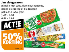 klik op dit plaatje voor een vergroting en voor vergelijkbare aanbiedingen gerelateerd aan
jan bladerdeeg pizzadeeg 50 deegwaren pizzakit saus napoli pak kilo v.a. rond 2x pizza deeg jan bladerdeeg pizzadeeg 50 deegwaren pizzakit saus napoli pak kilo v.a. rond 2x pizza deeg