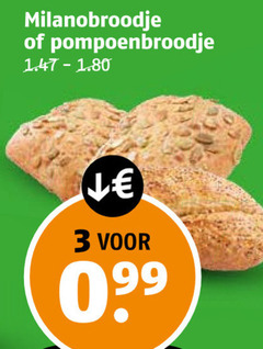  broodjes 3 milanobroodje pompoenbroodje 