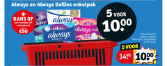  2 5 10 50 1000 always dailies enkelpak kans avondje cadeaukaart t.w.v. fresh flexi ultra day recyclable paper pack 5x verband platinum wings stuks 