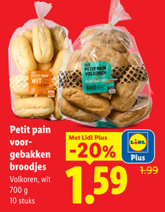  broodjes 10 700 petit pain wit 10x volkoren dag gebakken stuks 