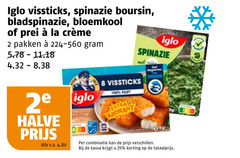  2 8 25 100 iglo vissticks spinazie boursin bladspinazie bloemkool prei la pakken 2e halve kilo v.a. combinatie kassa 