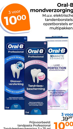  3 24 100 1000 oral b mondverzorging elektrische tandenborstels opzetborstels multipakken klinisch bewezen professioneel ontworpen professional advanced luxe geavanceerde whitening versterking tandvlees bescherming 1e 2x krachtiger effect gaatjes bestrijden l zachte munt gezondheid verbeteren verwijdering oppervlakkige verkleuringen uur preventie cool peppermint ml frisse tandpasta 10 