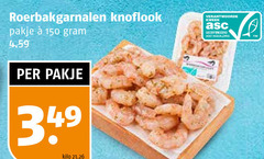 klik op dit plaatje voor een vergroting en voor vergelijkbare aanbiedingen gerelateerd aan
garnalen 150 knoflook pakje kilo kweek gecertificeerd asc-aqua.org garnalen 150 knoflook pakje kilo kweek gecertificeerd asc-aqua.org