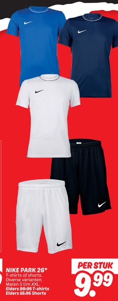 klik op dit plaatje voor een vergroting en voor vergelijkbare aanbiedingen gerelateerd aan
26 nike park shirts shorts maten xxl elders stuk 26 nike park shirts shorts maten xxl elders stuk