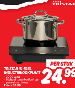 klik op dit plaatje voor een vergroting en voor vergelijkbare aanbiedingen gerelateerd aan
tristar inductiekookplaat 240 watt digitaal paneel timer elders stuk 24 99 tristar inductiekookplaat 240 watt digitaal paneel timer elders stuk 24 99