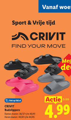 klik op dit plaatje voor een vergroting en voor vergelijkbare aanbiedingen gerelateerd aan
sport vrije your move mega lidl.nl crivit badslippers dames maten 36 40 heren 44 45 5.99 sport vrije your move mega lidl.nl crivit badslippers dames maten 36 40 heren 44 45 5.99