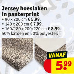 klik op dit plaatje voor een vergroting en voor vergelijkbare aanbiedingen gerelateerd aan
50 140 200 jersey hoeslaken panterprint cm 5.99 160 180 katoen polyester 50 140 200 jersey hoeslaken panterprint cm 5.99 160 180 katoen polyester