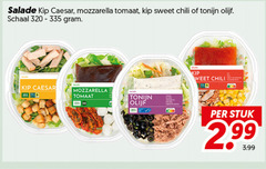  320 335 salade kip caesar mozzarella tomaat sweet chili tonijn olijf schaal stuk 3.99 
