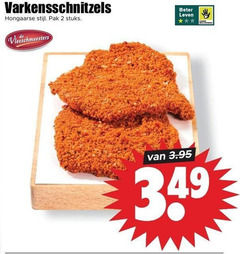 klik op dit plaatje voor een vergroting en voor vergelijkbare aanbiedingen gerelateerd aan
2 varkensschnitzels hongaarse stijl pak stuks vleeschmeesters beter leven 2 varkensschnitzels hongaarse stijl pak stuks vleeschmeesters beter leven