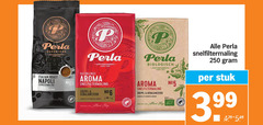 perla koffie 250 koffiebranders biologisch sinas italian roast napoli espressomaling albert espresso huisblends aroma snelfiltermaling soepel indicatie bonen gebrand arabica stuk 3.99 