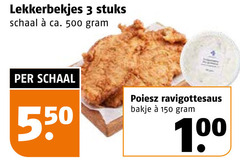 klik op dit plaatje voor een vergroting en voor vergelijkbare aanbiedingen gerelateerd aan
3 100 150 500 lekkerbekjes stuks schaal ca. ravigottesaus bakje 3 100 150 500 lekkerbekjes stuks schaal ca. ravigottesaus bakje