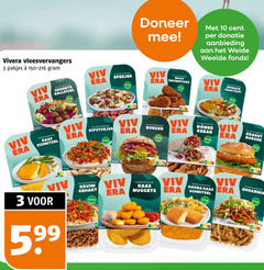 klik op dit plaatje voor een vergroting en voor vergelijkbare aanbiedingen gerelateerd aan
3 10 doneer cent donatie aanbieding weide weelde fonds vivera vleesvervangers groente balletjes kaas schnitzel spekjes kipstukjes spicy drumsticks spinazie filet burger kebab kroket kruim gehakt nuggets gouda shoarma 3 10 doneer cent donatie aanbieding weide weelde fonds vivera vleesvervangers groente balletjes kaas schnitzel spekjes kipstukjes spicy drumsticks spinazie filet burger kebab kroket kruim gehakt nuggets gouda shoarma