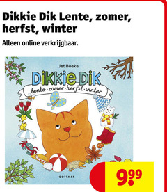 klik op dit plaatje voor een vergroting en voor vergelijkbare aanbiedingen gerelateerd aan
prentenboeken dikkie dik lente zomer herfst winter online jet boeken prentenboeken dikkie dik lente zomer herfst winter online jet boeken