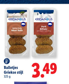 klik op dit plaatje voor een vergroting en voor vergelijkbare aanbiedingen gerelateerd aan
eridanous gyros style meat balls bifteki with cheese garlic filling balletjes griekse stijl eridanous gyros style meat balls bifteki with cheese garlic filling balletjes griekse stijl