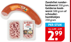 klik op dit plaatje voor een vergroting en voor vergelijkbare aanbiedingen gerelateerd aan
250 350 500 zandvliet schouderham blokjes runder kookworst gelderse kook worst hamblokjes stuk 3.99 2 99 250 350 500 zandvliet schouderham blokjes runder kookworst gelderse kook worst hamblokjes stuk 3.99 2 99